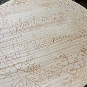Wooden Welcome Friends Sign new no tags